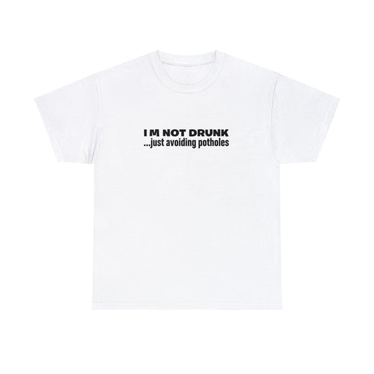 Just Avoiding Potholes Tshirt