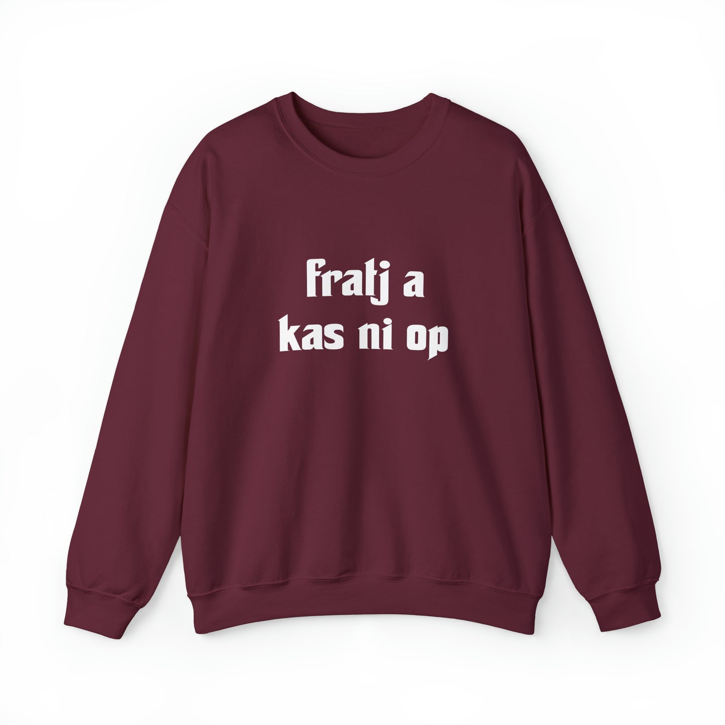 Int Oilsjters - Sweater - Fratj a kas nie op