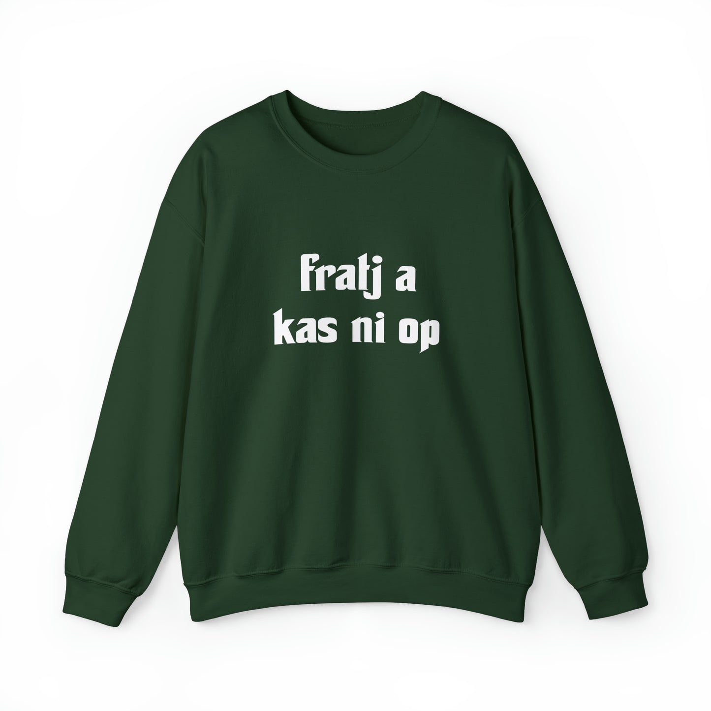 Int Oilsjters - Sweater - Fratj a kas nie op